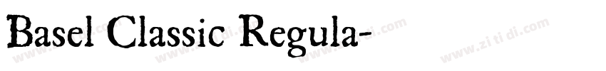 Basel Classic Regula字体转换